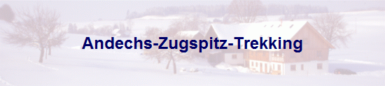 Andechs-Zugspitz-Trekking