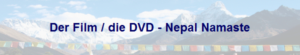 Der Film / die DVD - Nepal Namaste