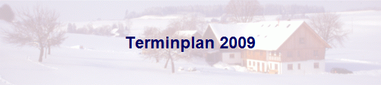 Terminplan 2009