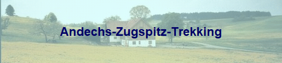 Andechs-Zugspitz-Trekking