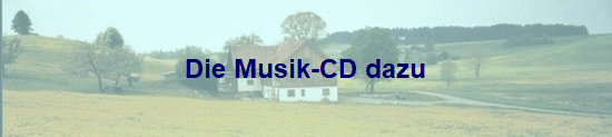 Die Musik-CD dazu