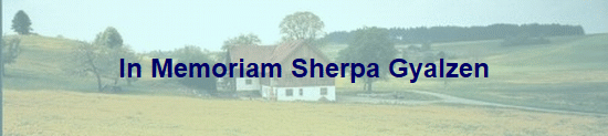 In Memoriam Sherpa Gyalzen
