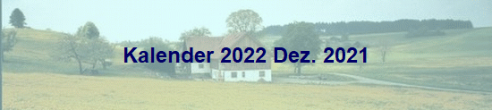 Kalender 2022 Dez. 2021