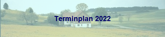 Terminplan 2022